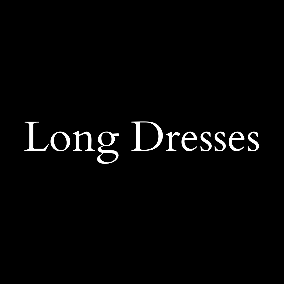 Long Dresses